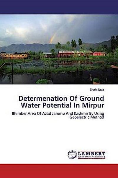 Determenation Of Ground Water Potential In Mirpur