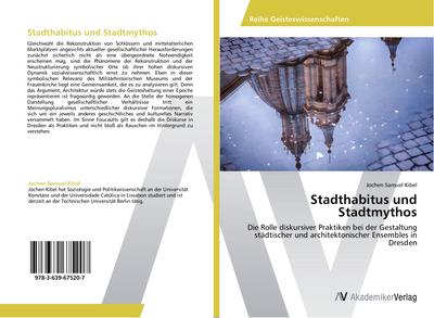 Stadthabitus und Stadtmythos