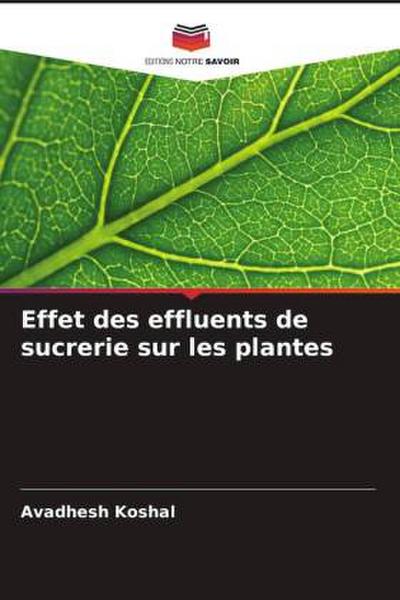 Effet des effluents de sucrerie sur les plantes