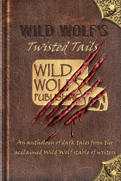 Wild Wolf’s Twisted Tails