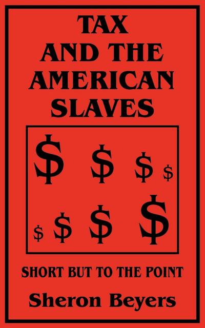 TAX AND THE AMERICAN SLAVES