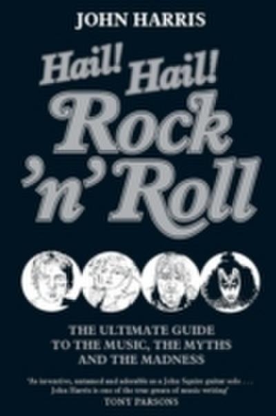 Hail! Hail! Rock’n’roll