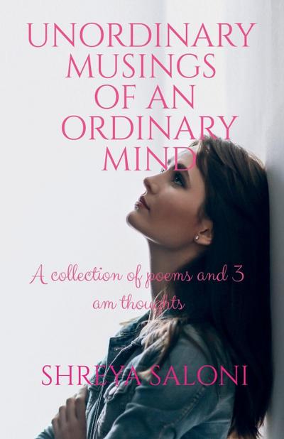 UNORDINARY MUSINGS OF AN ORDINARY MIND