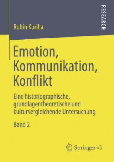 Emotion, Kommunikation, Konflikt