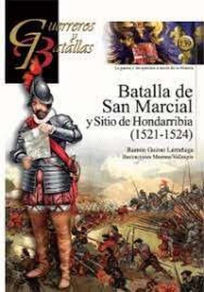 Batalla de San Marcial : y sitio de Hondarribia, 1521-1524