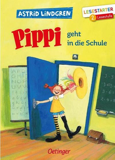 Pippi Langstrumpf geht in die Schule (Lesestarter, 2.Stufe)