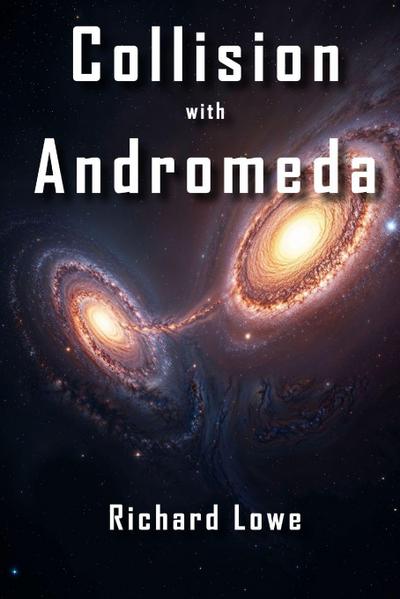 Collision with Andromeda