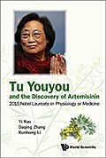 TU YOUYOU AND THE DISCOVERY OF ARTEMISININ