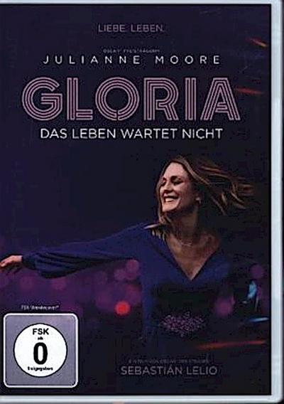 Gloria - Das Leben wartet nicht