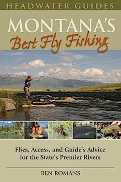 Montana’s Best Fly Fishing