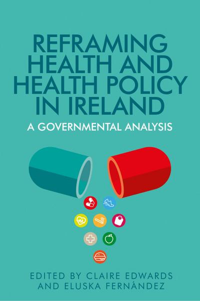 Reframing health and health policy in Ireland