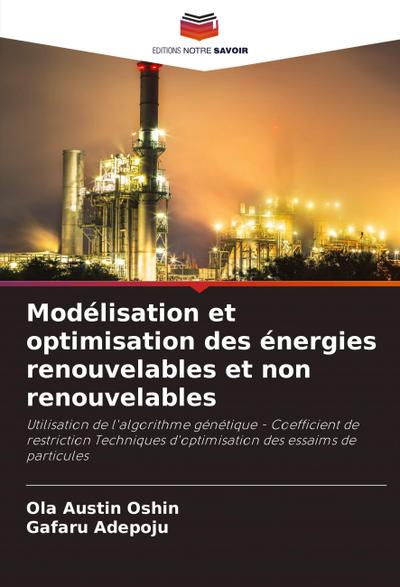 Modélisation et optimisation des énergies renouvelables et non renouvelables