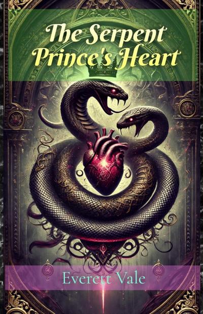 The Serpant Prince’s Heart