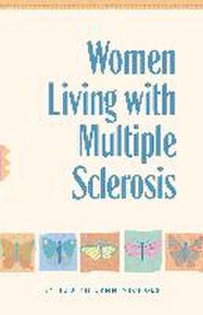 Women Living with Multiple Sclerosis