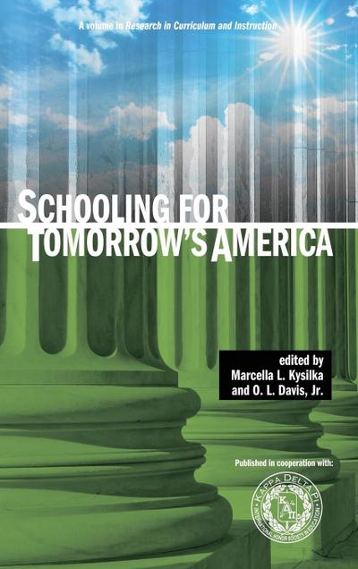Schooling for Tomorrow’s America (Hc)