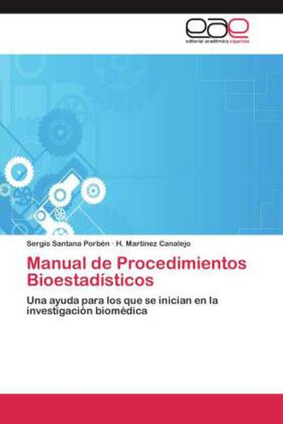 Manual de Procedimientos Bioestadísticos