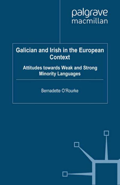 Galician and Irish in the European Context