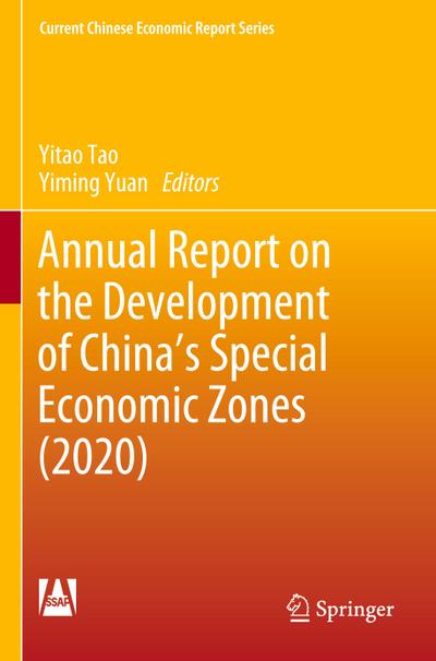Annual Report on the Development of China’s Special Economic Zones (2020)