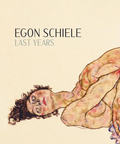 Egon Schiele. Last Years 1914-1918