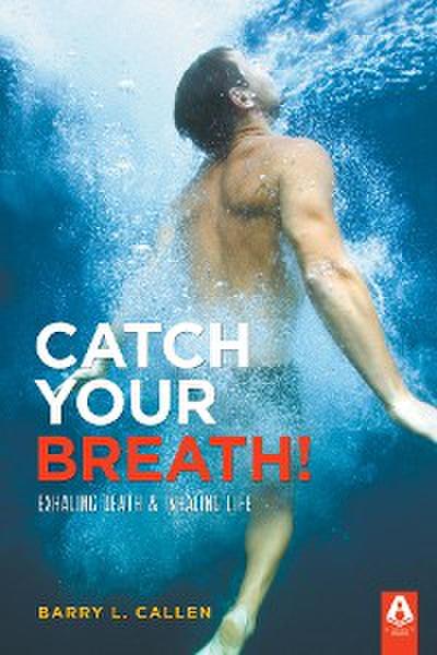 Catch Your Breath!