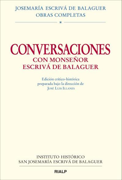 Conversaciones con Mons. Escrivá de Balaguer