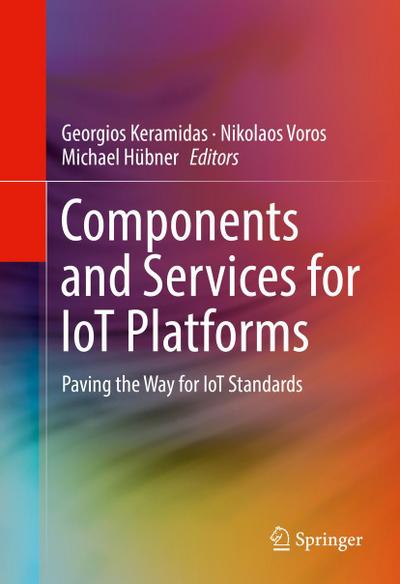 Components and Services for IoT Platforms