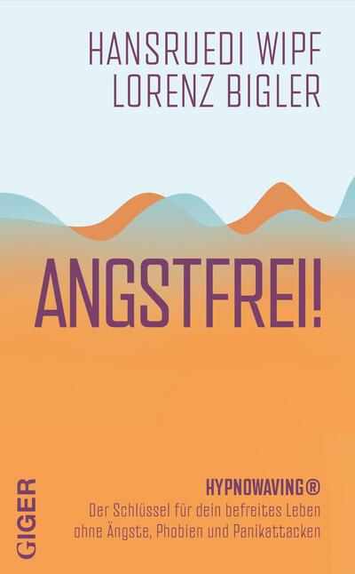 Angstfrei!