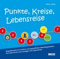 Punkte, Kreise, Lebensreise