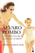 La fortuna de Matilda Turpin