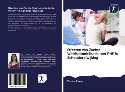 Effecten van Zachte Weefselmobilisatie met PNF in Schouderafwijking