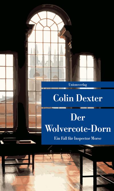 Der Wolvercote-Dorn