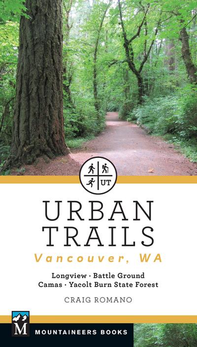Urban Trails: Vancouver, Washington