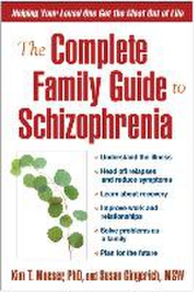 The Complete Family Guide to Schizophrenia
