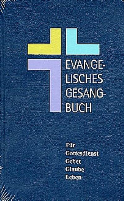 Evangelisches Gesangbuch Württemberg. Großdruck