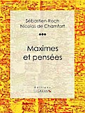 Maximes et pensées