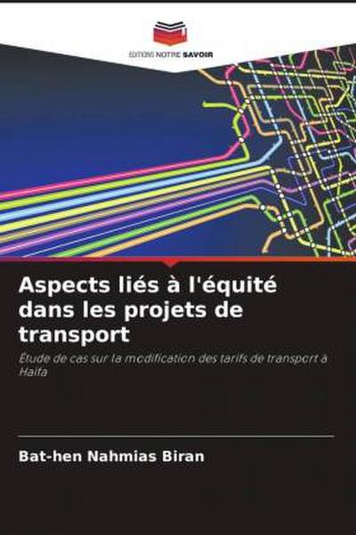 Aspects liés à l’équité dans les projets de transport