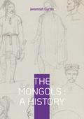 The Mongols : A History