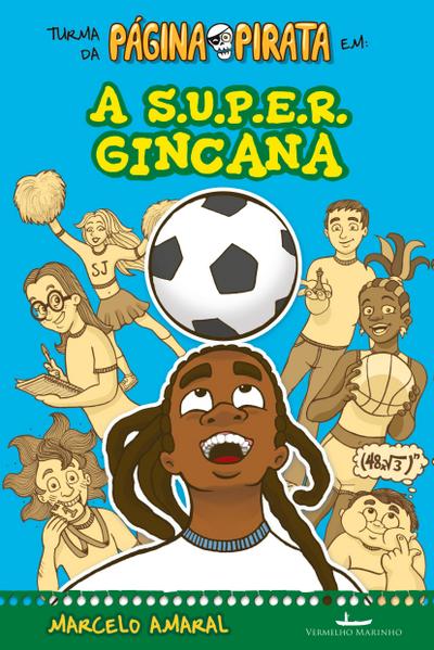 A s.u.p.e.r. gincana