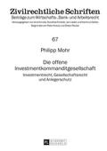 Die offene Investmentkommanditgesellschaft