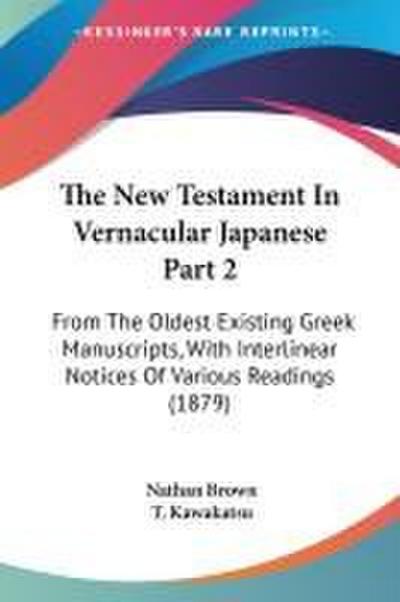 The New Testament In Vernacular Japanese Part 2