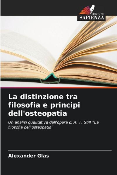 La distinzione tra filosofia e principi dell’osteopatia