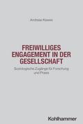 Freiwilliges Engagement in der Gesellschaft