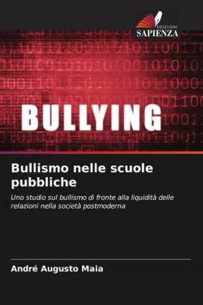 Bullismo nelle scuole pubbliche