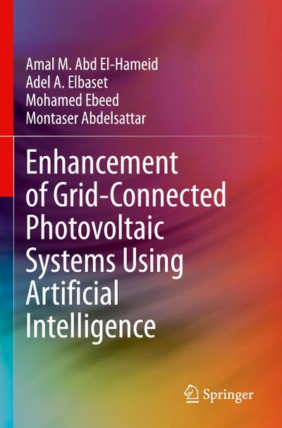 Enhancement of Grid-Connected Photovoltaic Systems Using Artificial Intelligence