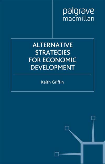 Alternative Strategies for Economic Development