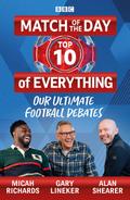 Match of the Day: Top 10 of Everything