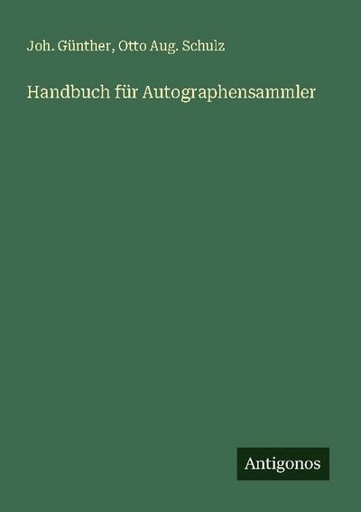 Handbuch für Autographensammler