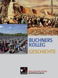 Buchners Kolleg Geschichte - Ausgabe Hessen