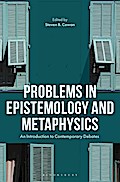 Problems in Epistemology and Metaphysics