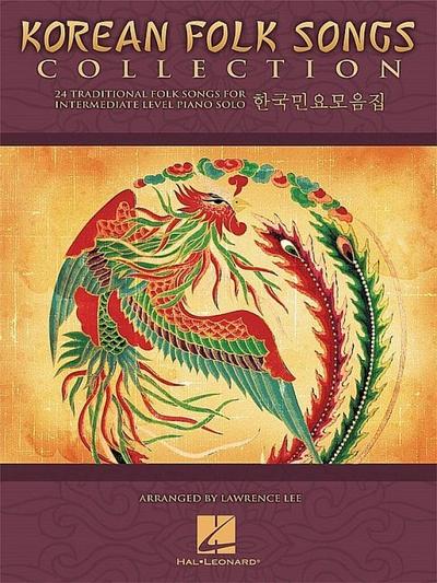 Korean Folk Songs Collection: 24 Traditional Folk Songs for Intermediate-Level Piano Solo: 24 Traditional Songs Arranged for Intermediate Piano Solo